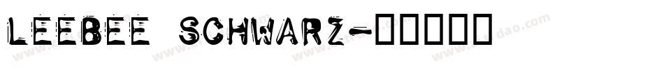 LeeBee Schwarz字体转换